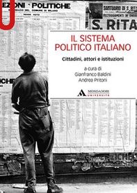Il sistema politico italiano. Cittadini, attori e istituzioni - Librerie.coop Il sistema politico italiano. Cittadini, attori e istituzioni - Librerie.coop