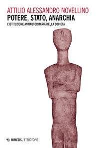 Potere, Stato, anarchia - Librerie.coop