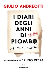I diari degli anni di piombo - Librerie.coop I diari degli anni di piombo - Librerie.coop