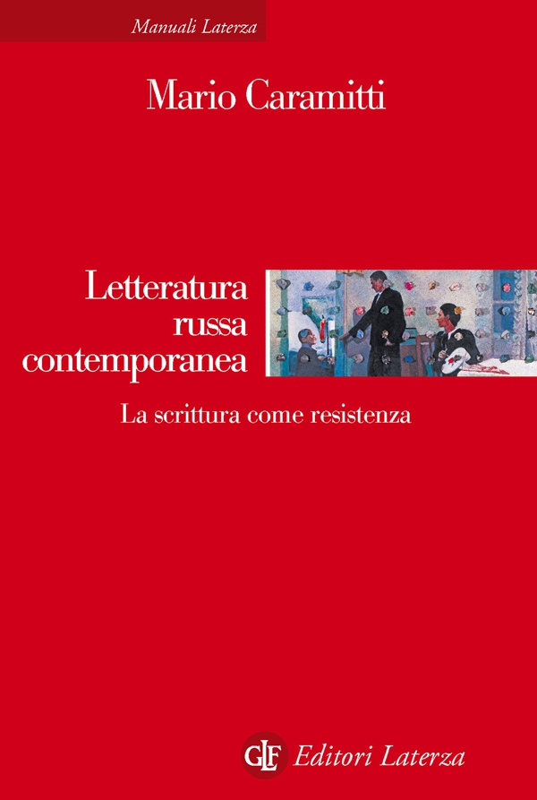 Letteratura russa contemporanea - Librerie.coop Letteratura russa contemporanea - Librerie.coop