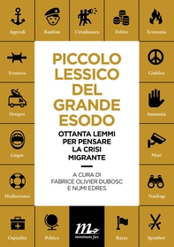 Piccolo Lessico del Grande Esodo - Librerie.coop Piccolo Lessico del Grande Esodo - Librerie.coop