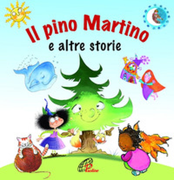Il pino Martino e altre storie - Librerie.coop Il pino Martino e altre storie - Librerie.coop