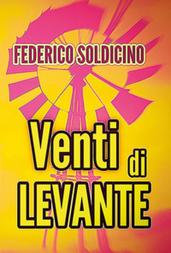 Venti di Levante - Librerie.coop Venti di Levante - Librerie.coop