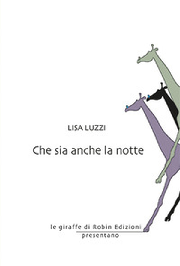 Che sia anche la notte - Librerie.coop