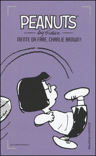 Niente da fare, Charlie Brown! - Vol. 30 - Librerie.coop