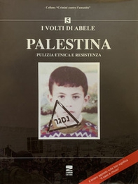 Palestina. Pulizia etnica e resistenza - Librerie.coop