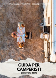 Guida per camperisti alle prime armi - Librerie.coop
