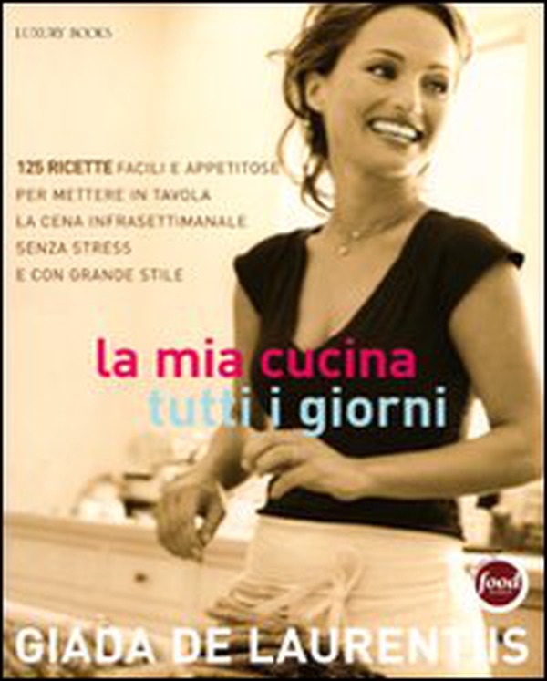 La mia cucina tutti i giorni - Librerie.coop