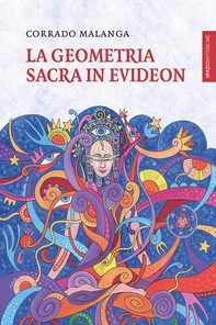 La geometria sacra in Evideon - Librerie.coop