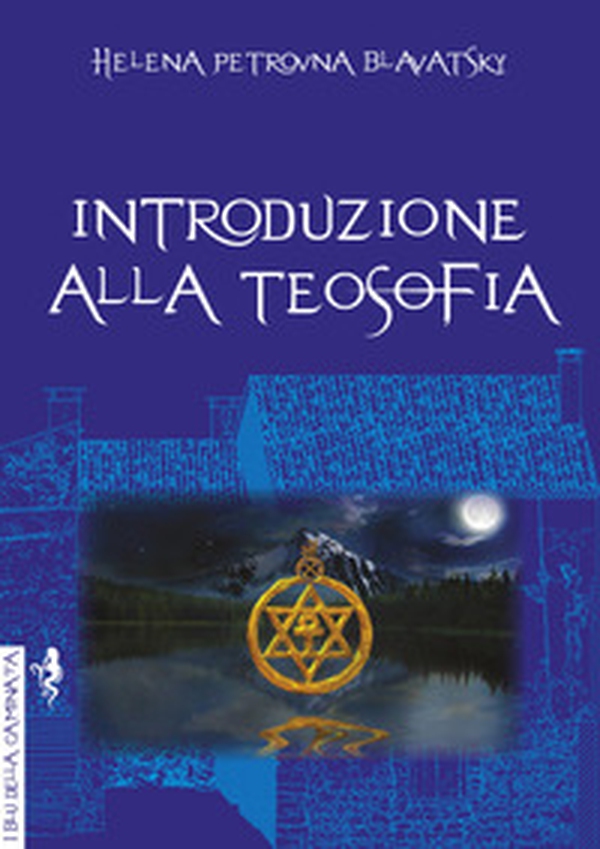 Introduzione alla teosofia - Librerie.coop Introduzione alla teosofia - Librerie.coop