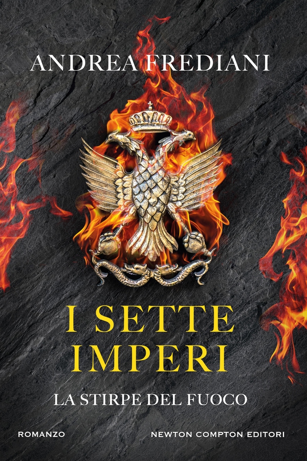 I sette imperi. La stirpe del fuoco - Librerie.coop I sette imperi. La stirpe del fuoco - Librerie.coop