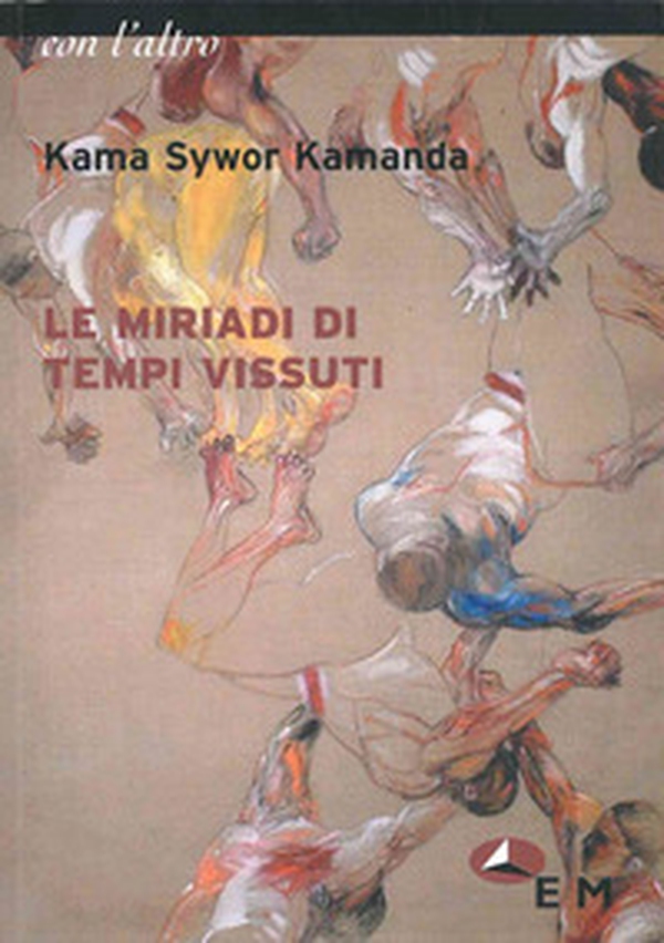 Le miriadi di tempi vissuti - Librerie.coop Le miriadi di tempi vissuti - Librerie.coop
