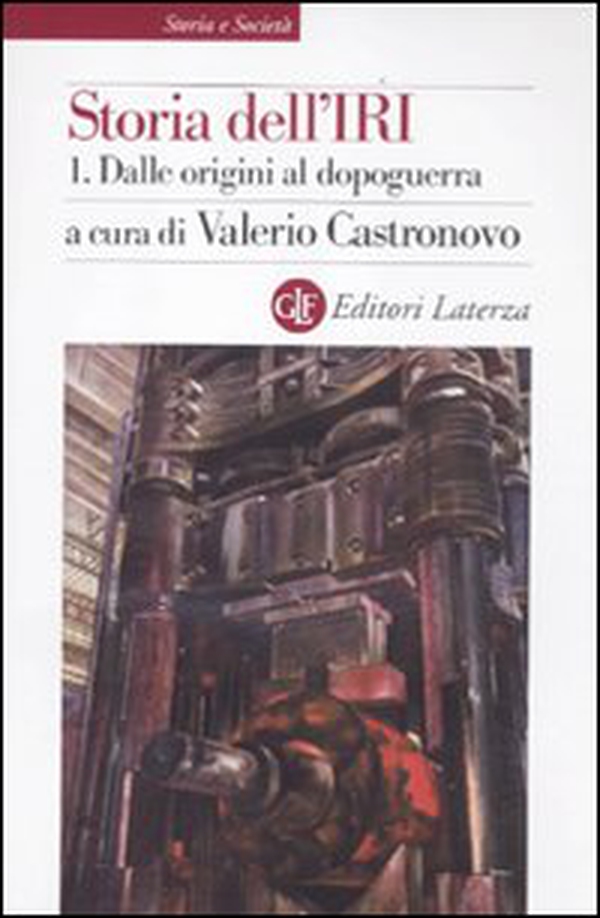 Storia dell'IRI - Librerie.coop Storia dell'IRI - Librerie.coop