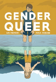 Gender queer. Un memoir - Librerie.coop Gender queer. Un memoir - Librerie.coop