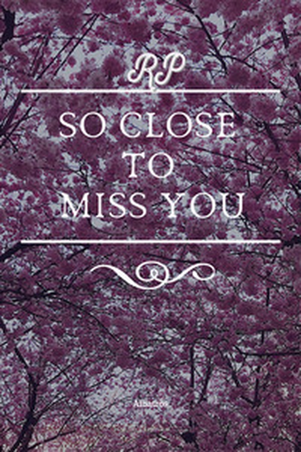 So close to miss you - Librerie.coop So close to miss you - Librerie.coop