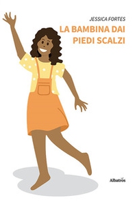 La bambina dai piedi scalzi - Librerie.coop