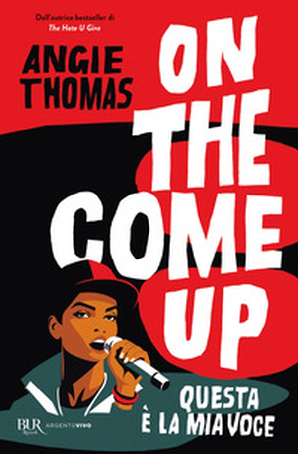 On the come up. Questa è la mia voce - Librerie.coop On the come up. Questa è la mia voce - Librerie.coop