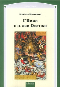 L'uomo e il suo destino - Librerie.coop