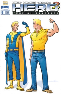 Hero Squared. Eroe al quadrato - Librerie.coop