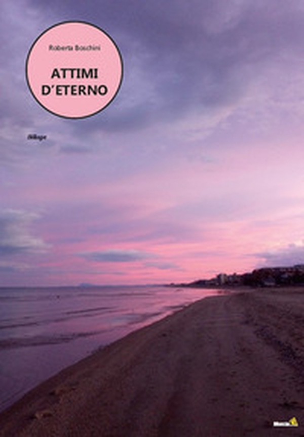 Attimi d'Eterno - Librerie.coop Attimi d'Eterno - Librerie.coop