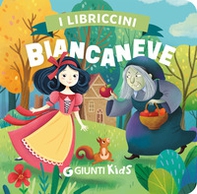 Biancaneve. I libriccini - Librerie.coop