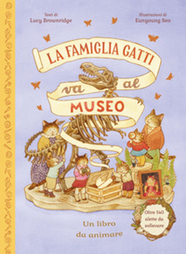 La famiglia Gatti va al museo - Librerie.coop La famiglia Gatti va al museo - Librerie.coop