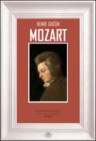 Mozart - Librerie.coop Mozart - Librerie.coop