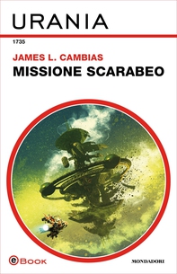 Missione Scarabeo (Urania) - Librerie.coop Missione Scarabeo (Urania) - Librerie.coop