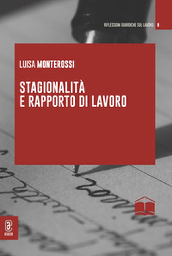Stagionalità e rapporto di lavoro - Librerie.coop Stagionalità e rapporto di lavoro - Librerie.coop