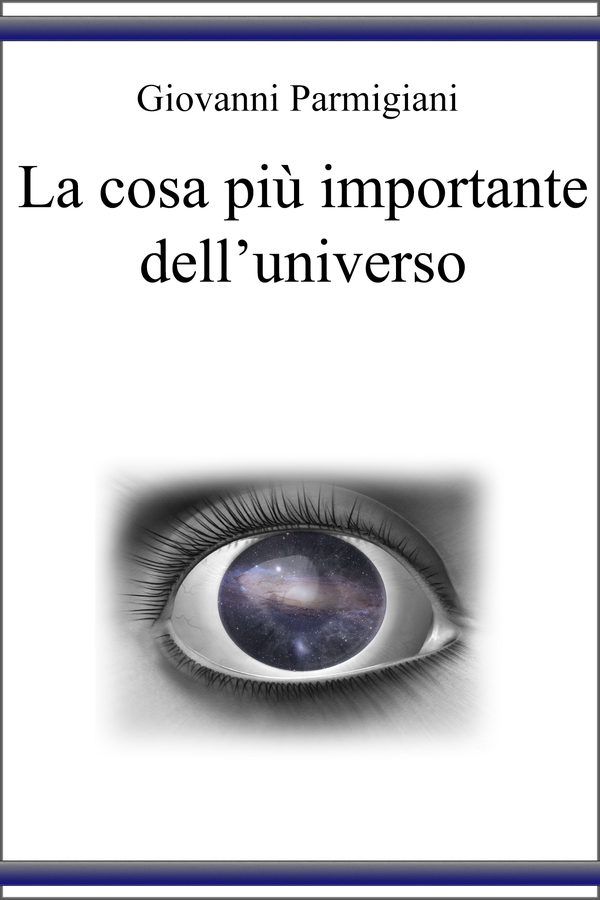 La cosa più importante dell’universo - Librerie.coop La cosa più importante dell’universo - Librerie.coop