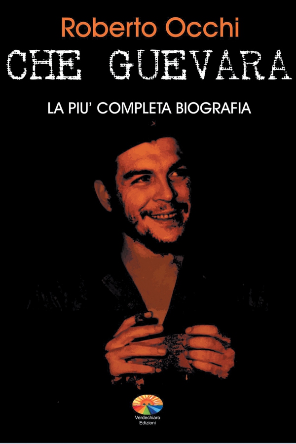 Che Guevara, la più completa biografia Parte I - Librerie.coop