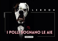 I polli sognano le aie - Librerie.coop I polli sognano le aie - Librerie.coop