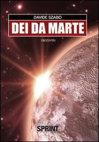 Dei da Marte - Librerie.coop