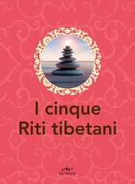 I cinque riti tibetani - Librerie.coop