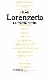 La foresta estinta - Librerie.coop