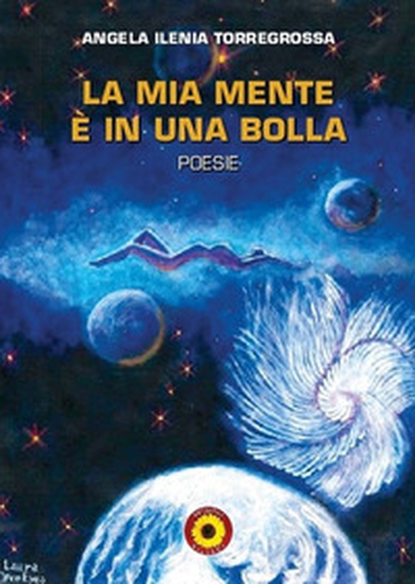 La mia mente è in una bolla - Librerie.coop La mia mente è in una bolla - Librerie.coop