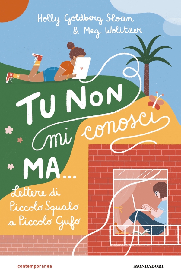 Tu non mi conosci, ma
Lettere di Piccolo Squalo a Piccolo Gufo - Librerie.coop Tu non mi conosci, ma
Lettere di Piccolo Squalo a Piccolo Gufo - Librerie.coop