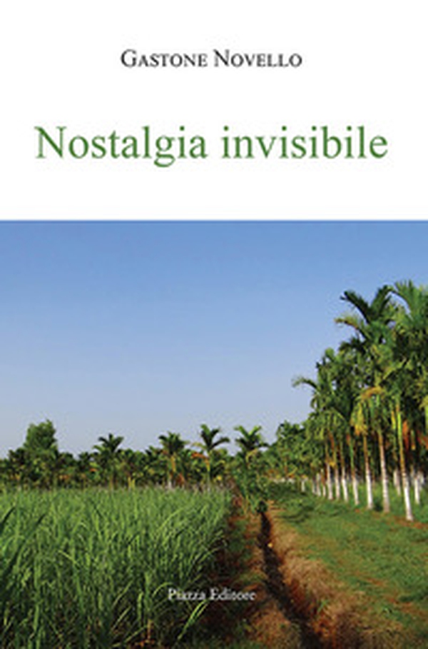 Nostalgia invisibile - Librerie.coop Nostalgia invisibile - Librerie.coop