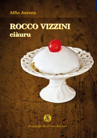 Rocco Vizzini - Librerie.coop Rocco Vizzini - Librerie.coop
