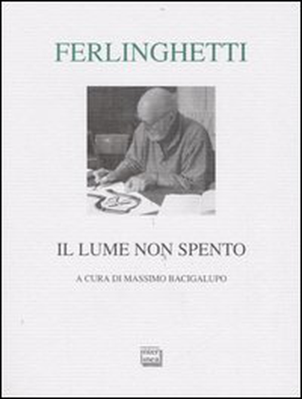 Il lume non spento. Testo inglese a fronte - Librerie.coop Il lume non spento. Testo inglese a fronte - Librerie.coop