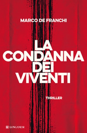 La condanna dei viventi - Librerie.coop