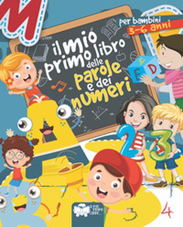 Il mio primo libro delle parole e dei numeri - Librerie.coop Il mio primo libro delle parole e dei numeri - Librerie.coop