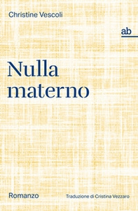 Nulla materno - Librerie.coop Nulla materno - Librerie.coop