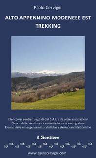 Alto Appennino Modenese Est Trekking - Librerie.coop