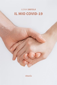 Il mio Covid-19 - Librerie.coop