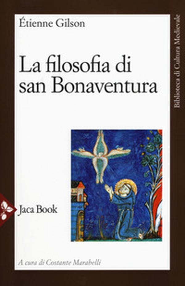 La filosofia di san Bonaventura - Librerie.coop La filosofia di san Bonaventura - Librerie.coop