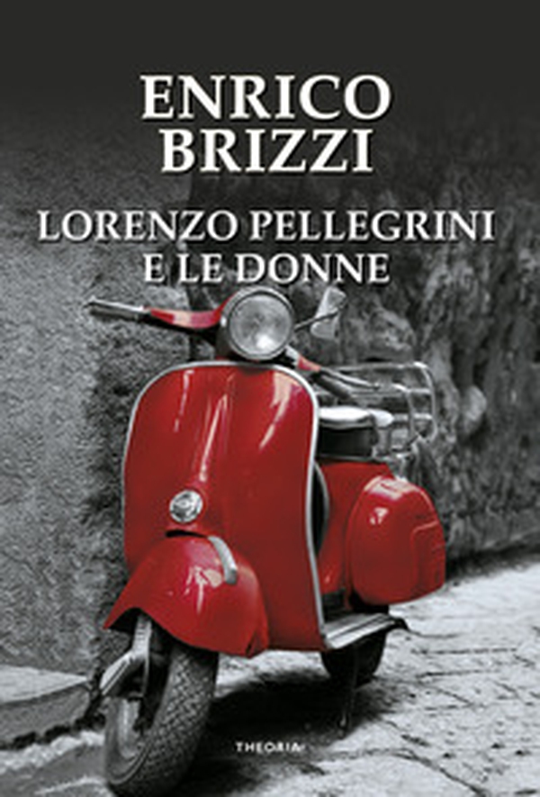Lorenzo Pellegrini e le donne - Librerie.coop Lorenzo Pellegrini e le donne - Librerie.coop