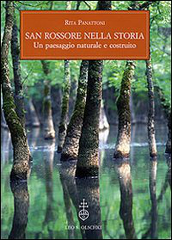 San Rossore nella storia. Un paesaggio naturale e costruito. Con un saggio sull'evoluzione del paesaggio vegetale - Librerie.coop San Rossore nella storia. Un paesaggio naturale e costruito. Con un saggio sull'evoluzione del paesaggio vegetale - Librerie.coop
