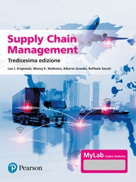 Supply chain management. Strategie, processi, performance. Ediz. Mylab - Librerie.coop