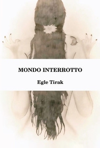 Mondo interrotto - Librerie.coop